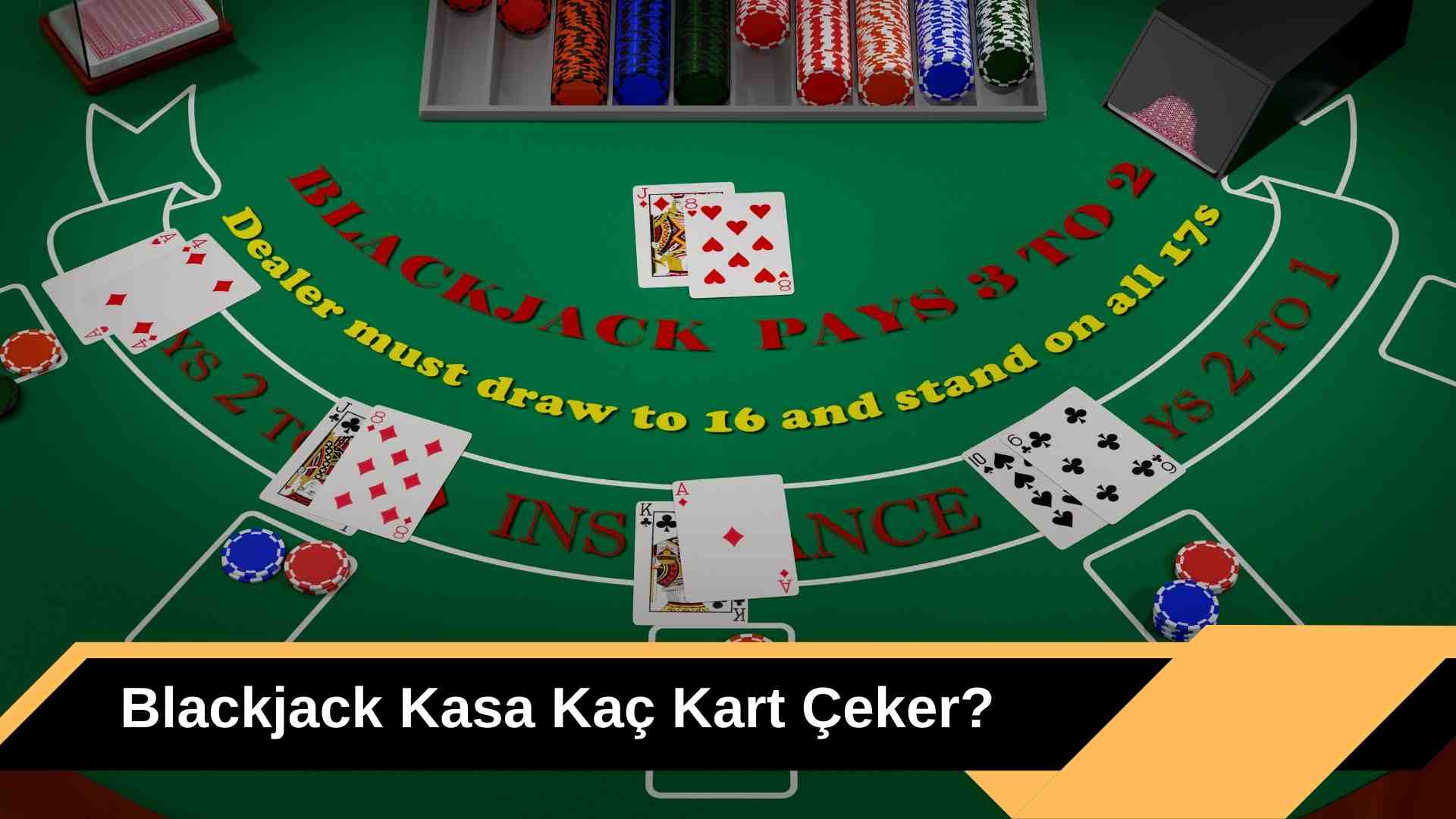 Blackjack Kasa Kaç Kart Çeker